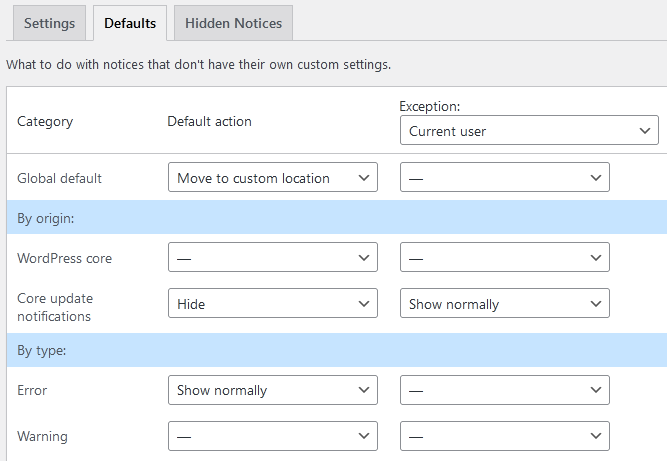 Screenshot of the "Defaults" settings tab showing a table of different notice types and selected actions